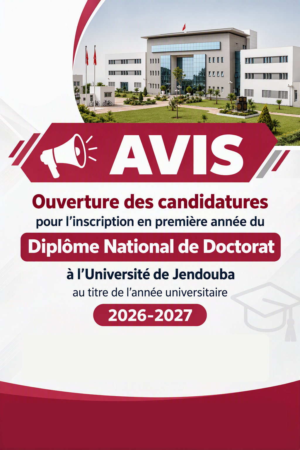 Ouverture des candidatures  pour l’inscription en première année du  Diplôme National de Doctorat  - Année universitaire 2026-2027